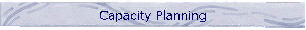Capacity Planning